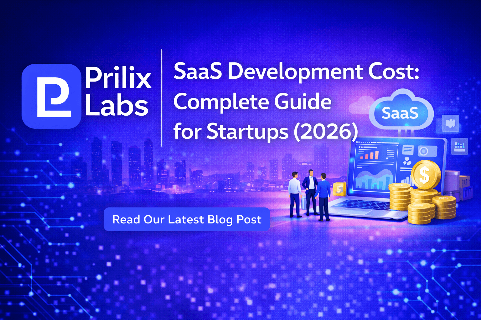 SaaS Development Cost: Complete Guide for Startups (2026)