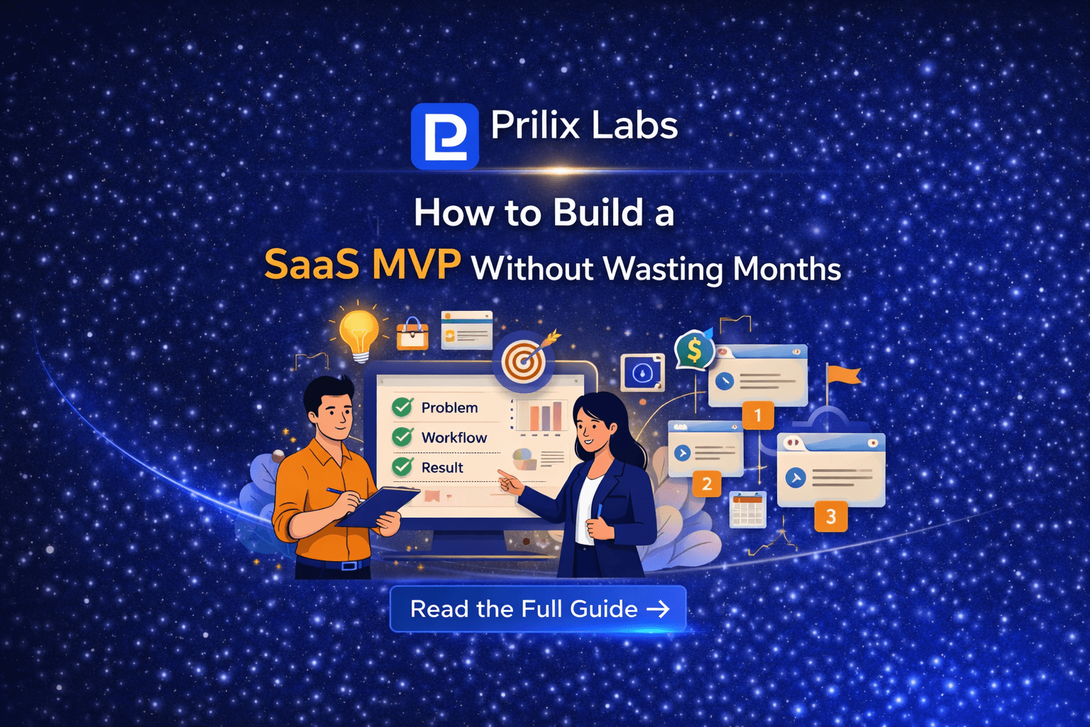 How to Build a SaaS MVP Without Wasting Months